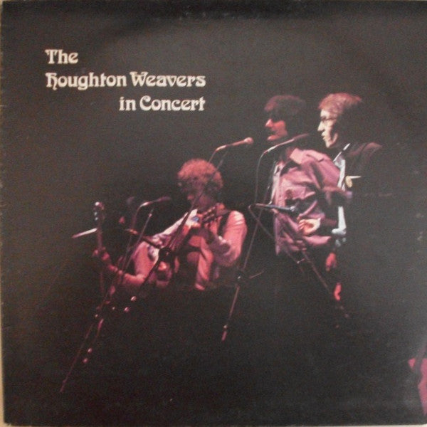 Houghton Weavers - In Concert - Used Vinyl Record