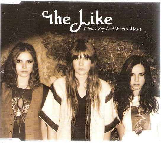 Like - What I Say And What I Mean - Used CD