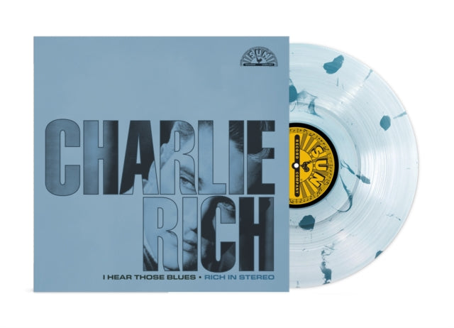 RICH CHARLIE - I HEAR THOSE BLUES RICH IN ST - Vinyl Record