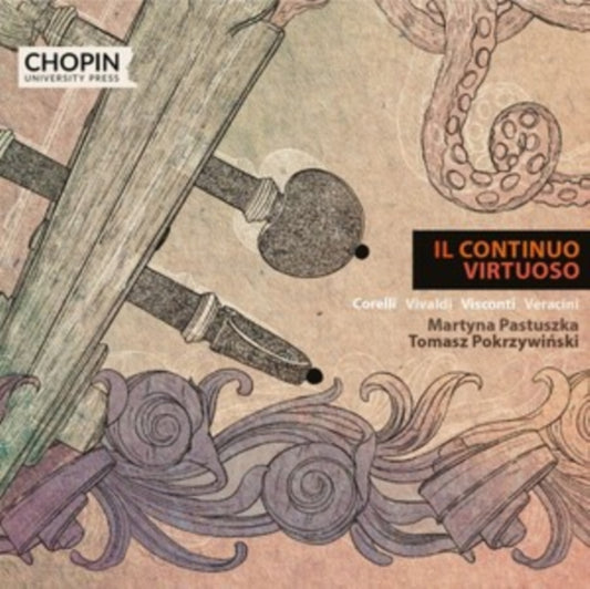 Martyna Pastuszka (v - Il Continuo Virtuoso - Corelli, Vivaldi, Visconti