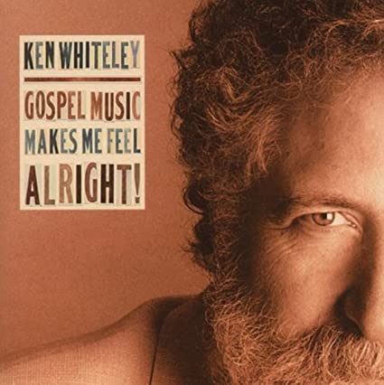 WHITELEY KEN - GOSPEL MUSIC MAKES ME FEEL ALR - CD