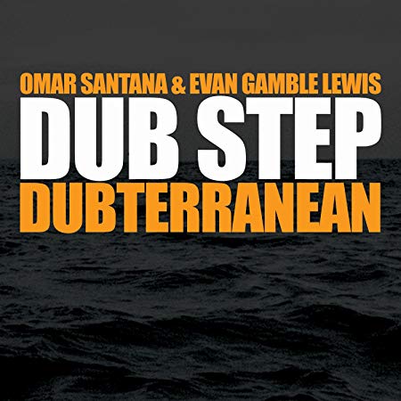 Omar Santana - Dub Step Dubterranean - CD