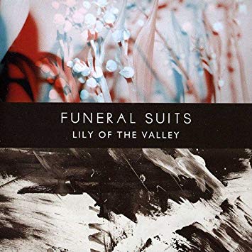 Funeral Suits - Lily Of The Valley - CD