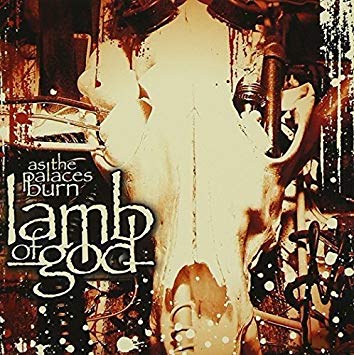 Lamb Of God - As The Palaces Burn - CD