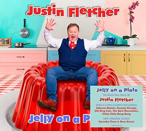 JUSTIN FLETCHER - JELLY ON A PLATE - CD