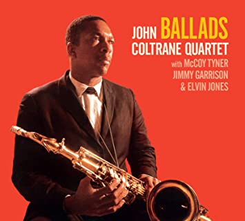 COLTRANE JOHN/QUARTE - BALLADS - CD