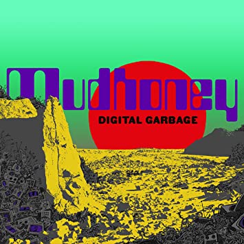 MUDHONEY - DIGITAL GARBAGE - Vinyl Record 12" RECORD