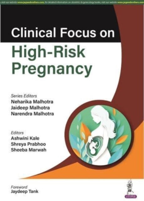 Narendra Malhotra - Clinical Focus on High-Risk Pregnancy - New Paperb