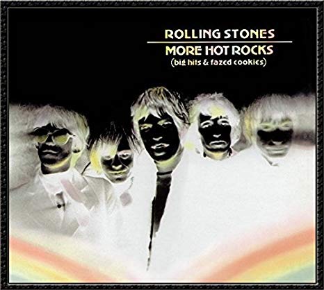 ROLLING STONES - More Hot Rocks (Big Hits & Fazed Cookies) - CD2