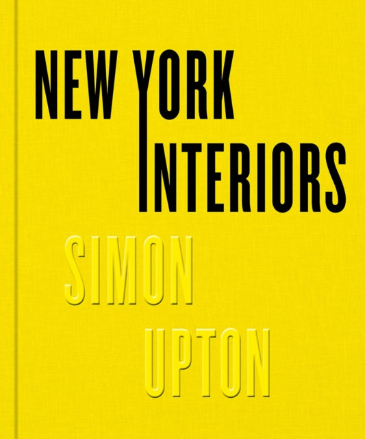 Rupert Thomas - New York Interiors - Hardback