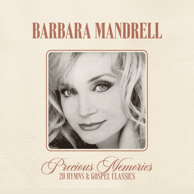 MANDRELL BARBARA - PRECIOUS MEMORIES 20 HYMNS AN - CD