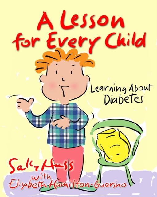Hamilton-Guarino - A Lesson for Every Child  Learning About Diabetes -