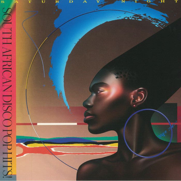 Various - Saturday Night (South African Disco Pop Hits 1981 To 1987)