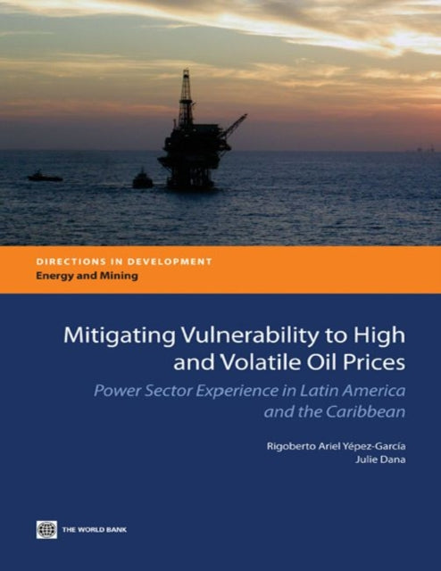 Yepez-Garcia - Mitigating Vulnerability to High and Volatile Oil Price