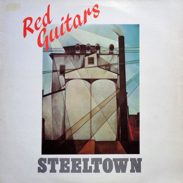 Red Guitars - Steeltown - Used Vinyl Record 12"
