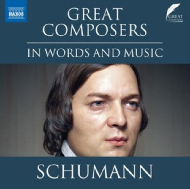 LEIGHTON PUGH - GREAT COMPOSERS IN WORDS AND MUSIC: ROBERT SCHUMANN - CD