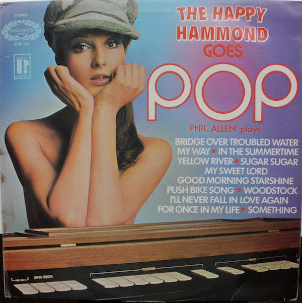 Phil Allen - Happy Hammond Goes 'Pop' - Used Vinyl Record