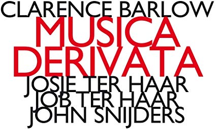 Clarence Barlow - Musica Derivata - CD
