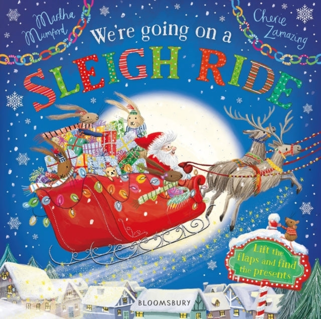 Martha Mumford - We&#39;re Going on a Sleigh Ride : A Lift-the-Flap Ad