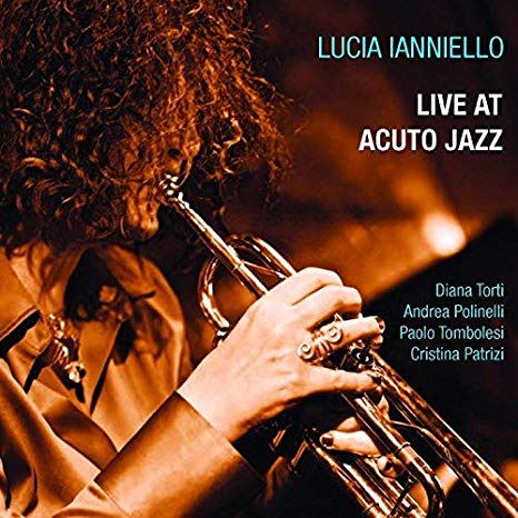 Lucia Ianniello - Live At Acuto Jazz - CD