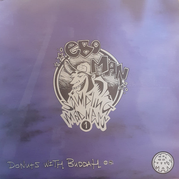 Eboman - Sampling Madness 1 - Donuts With Buddah - Used Vinyl Record