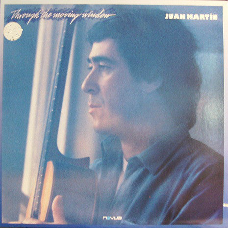 Juan Martin - Through The Moving Window - Used Vinyl Record