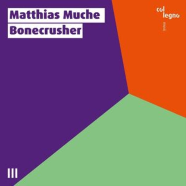 MATTHIAS MUCHE - MUCHE:BONECRUSHER - CD
