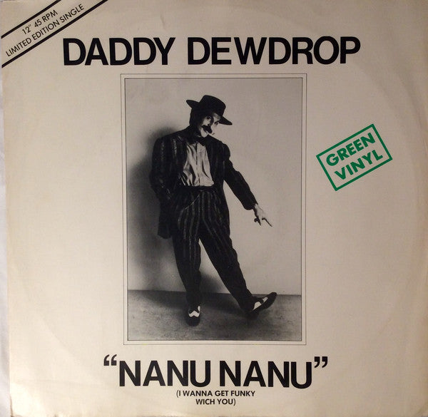 Daddy Dewdrop - Nanu, Nanu (I Wanna Get Funky Wich You) - Used Vinyl