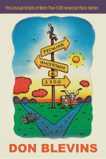 Blevins - Peculiar, Uncertain, and Two Egg - New paperback or softback