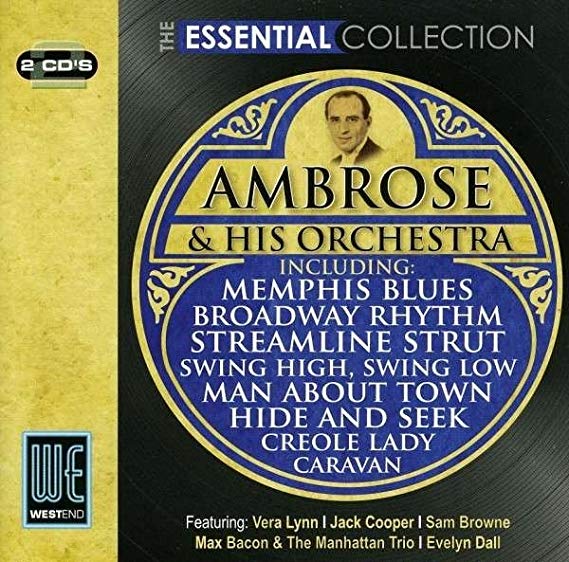 Ambrose & His Orches - Essential Collection - CD