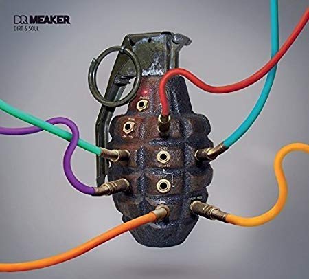 Dr Meaker - Dirt & Soul - Vinyl Record