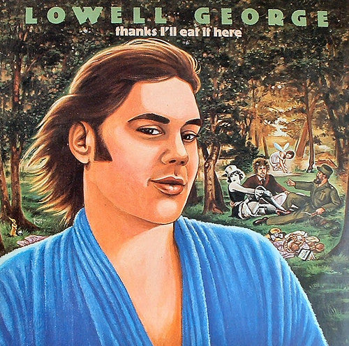 Lowell George - Thanks I'll Eat It Here - Used Vinyl Record