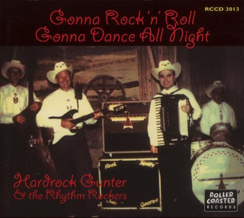 HARDROCK GUNTER - Gonna RockNRoll. Gonna Dance All Night! - CD