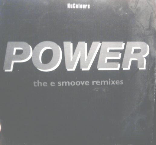 Nu Colours - Power (The E Smoove Remixes) - Used Vinyl Record 12"