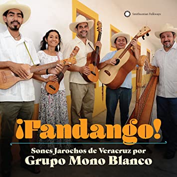 MONO BLANCO GRUPO - FANDANGO! SONES JAROCHOS FROM - CD
