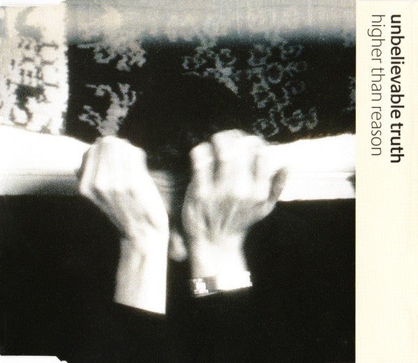 Unbelievable Truth - Higher Than Reason - Used CD