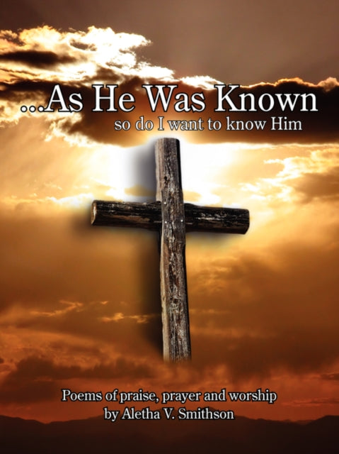 Smithson - ...As He Was Known - New paperback or softback