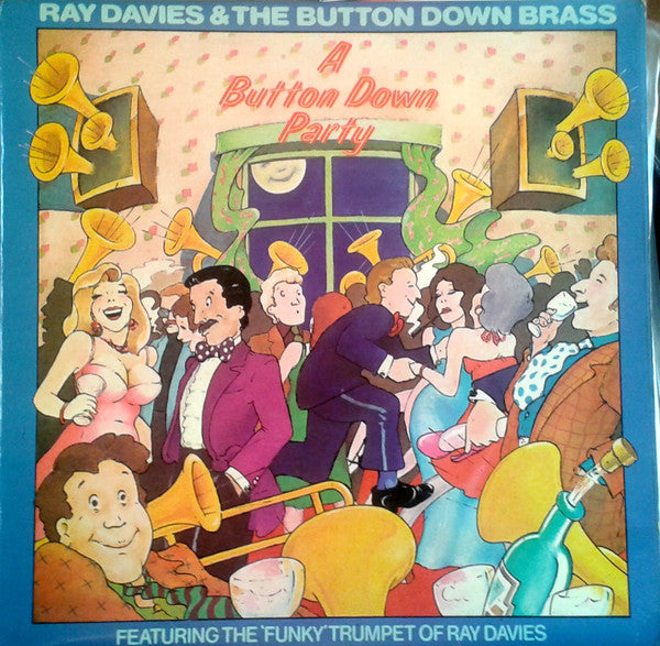 Ray Davies - A Button Down Party (Featuring The 'Funky' Trumpet Of )