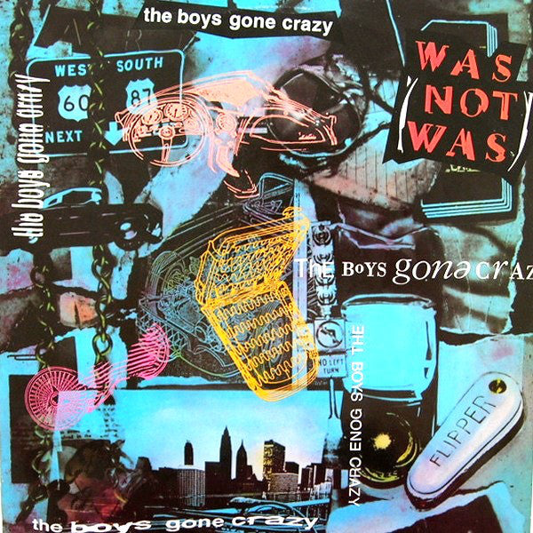 Was - Boy's Gone Crazy - Used Vinyl Record 12"