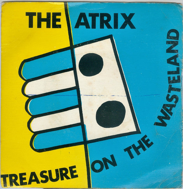 Atrix - Treasure On The Wasteland - Used Vinyl Record 7"