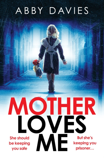 Abby Davies - Mother Loves Me - New Paperback
