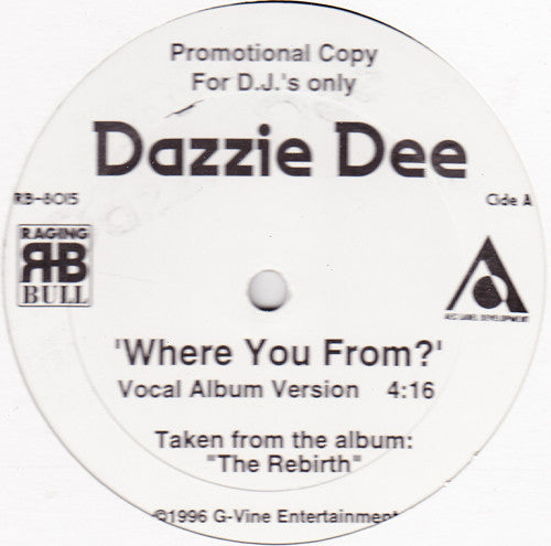 Dazzie Dee - Where You From? - Used Vinyl Record 12"
