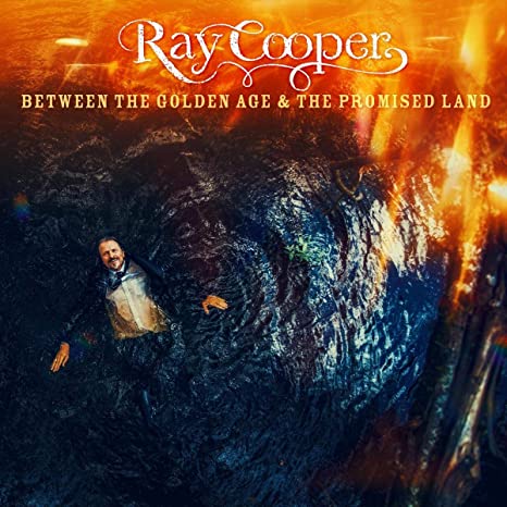 Ray Cooper - Between The Golden Age & The Promised Land - Vinyl Record