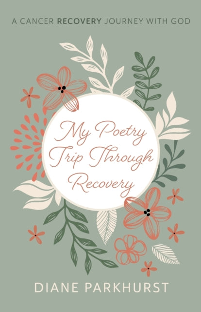 Parkhurst - My Poetry Trip through Recovery - New paperback or softbac