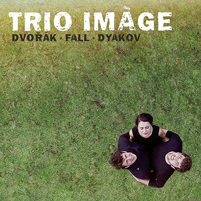 Trio ImÃ ge: DvorÃ¡k/Fall/Dyakov - CD