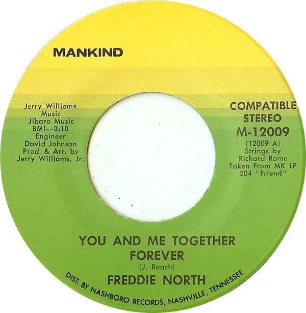 Freddie North - You And Me Together Forever / Did I Come Back Too Soo