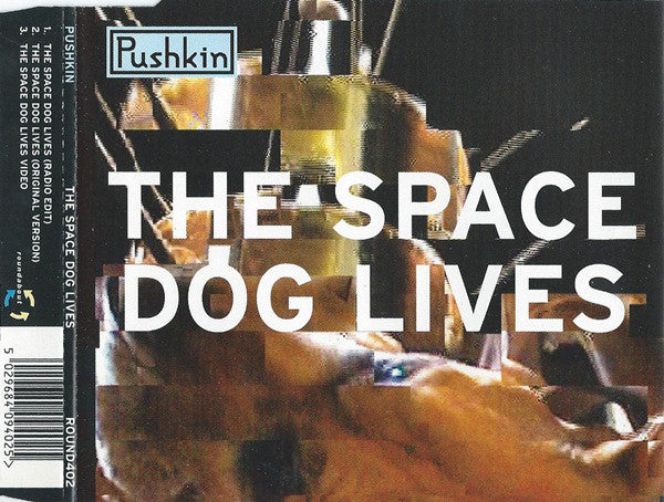 Pushkin - Space Dog Lives - Used CD