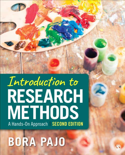 Bora Pajo - Introduction to Research Methods : A Hands-on Approach - P