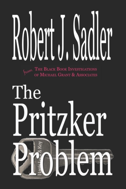 Sadler - Pritzker Problem - New paperback or softback