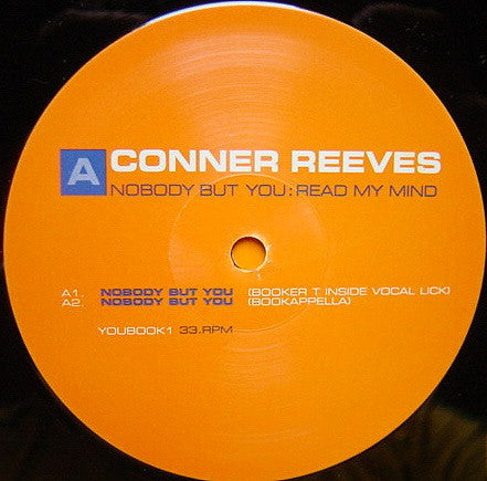 Conner Reeves - Nobody But You / Read My Mind - Used Vinyl Record 12"